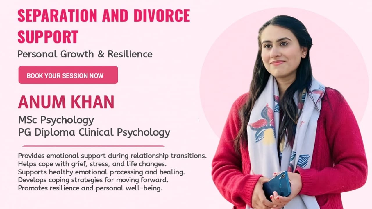 separation and divorce support psychologist islamabad